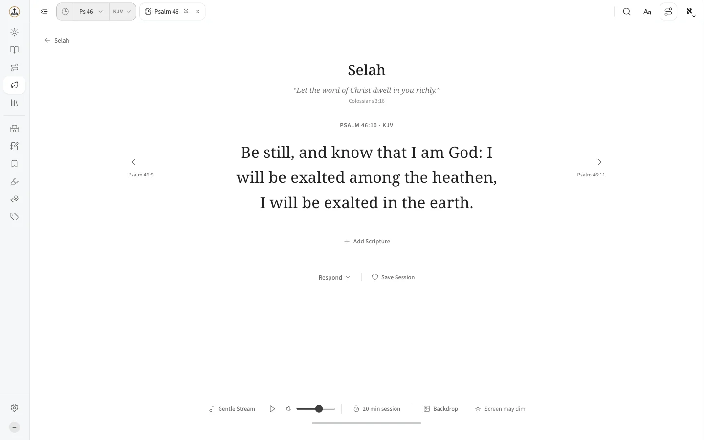 The Selah screen showing Psalm 46:10 in large type, with a soundscape, a timer and options to respond or save